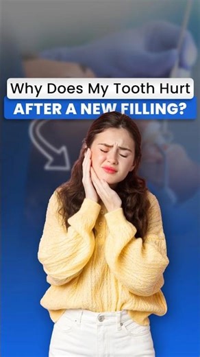 Tooth Pain After a Tooth Filling? Causes & Solutions | How to Handle?