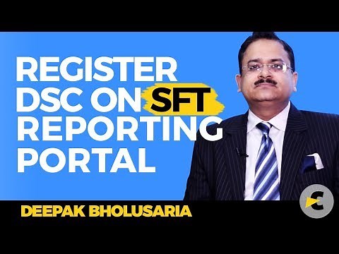 Register DSC SFT Reporting Portal