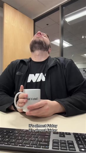 Struggling to Survive Until Friday: A Morning Email