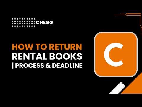 How to Return Chegg Rental Books, Process & Deadline