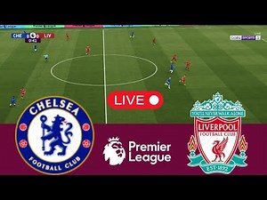Chelsea vs Liverpool LIVE | Premier League eFootball Simulation