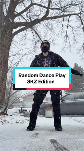 Random Dance Play - Stray Kids Edition Snowing version! I absolutely had to watch my feet because the snow was a nice slick mixture where I was absolutely sliding around if I wasn’t careful about it But I like filming in the snow so here we are 🕺❄️🌨️ I also haven’t done some of these dances in soooo long that I am rusty on the pre chorus 😭. I’ll have to get back into it for practice. I love these eras of SKZ dances #StrayKids #Kpop #kpoprandomdance #skz #kpopdance youmakestraykidsstay Stay RD