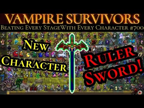 New Character Ruler Sword! 『 Vampire Survivors 』 Update! (BESWEC 700)