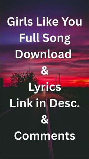 Girls Like You | Maroon 5 ( Download And Lyrics ) Full Video #shorts
