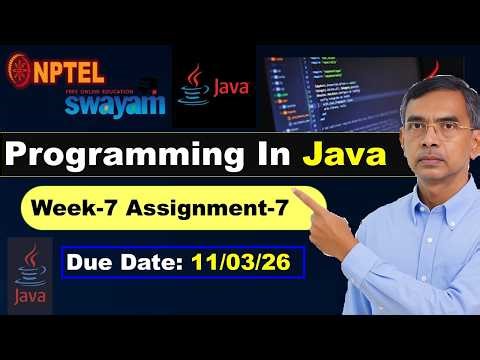 Programming in Java week 7 assignment Answers Solutions nptel assignment 7 | Jan 2026