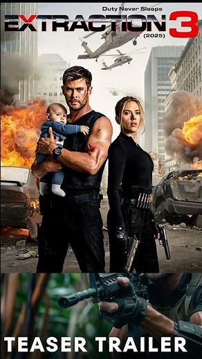 Extraction 3 trailer 2025