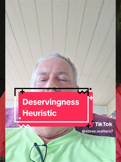 The deservingness heuristic is an evolutionary psychology concept where people subconsciously determine whether a recipient of social support is