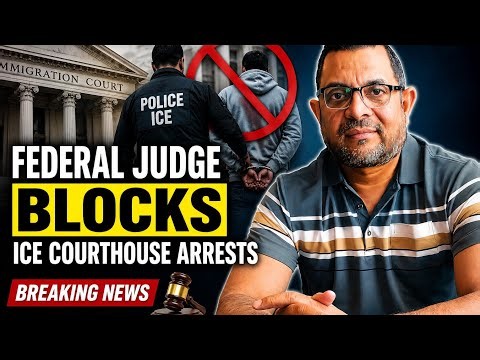 Breaking News: Federal Judge Blocks ICE Courthouse Arrests | June 23,2026