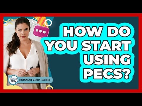 How Do You Start Using PECS?