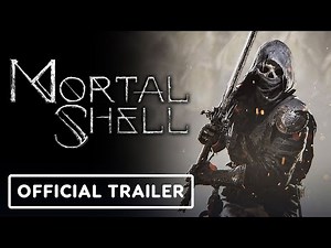 Mortal Shell: Complete Edition - Official Launch Trailer