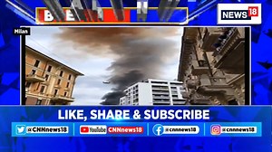 Many cars on fire after a massive explosion in the heart of Italy's Milan. Firefighters present at the scene. Pathikrit Payne shares his views #Italy #Milan #MilanExplosion | News18 | Facebook