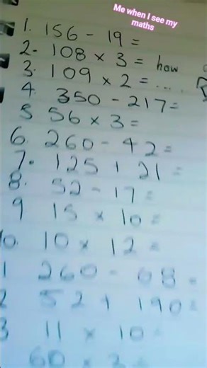 me when I see my maths homework