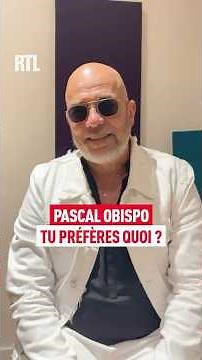 Pascal Obispo nous répond dans "Tu préfères quoi ?"