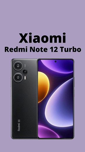 Xiaomi Redmi Note 12 Turbo Specifications