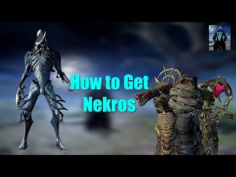 How to Get Nekros in Warframe | How to Get Warframes
