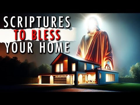 Powerful Blessing Scriptures To Play Over Your Home (Leave This Playing!)