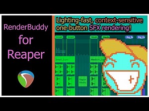 Reaper: RenderBuddy - Lightning-fast game audio and library SFX rendering