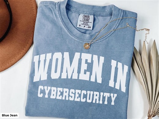 Women in Cybersecurity Comfort Colors® Shirt Gift, Cybersecurity T-shirt, Cybersecurity Student Analyst Shirt, IT Security Engineer Tech Tee - Etsy