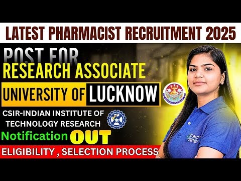 Top Pharma Project Vacancies 2025 | CSIR-IITR Lucknow & LU Botany | Salary up to ₹37,000+HRA #job