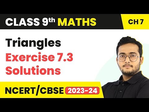 Triangles - Exercise 7.3 (Q1 - Q5) NCERT Solutions | Class 9 Maths Chapter 7