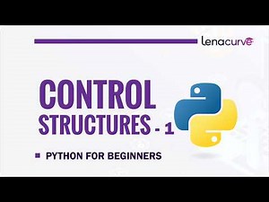 Python If and Else Statements for Beginners | Control Structures Explained