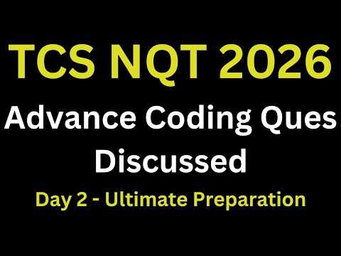TCS NQT 2026 | TCS Previous Year Coding Questions | Actual TCS NQT Coding Question Discussed