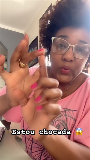 Estou chocada 😱