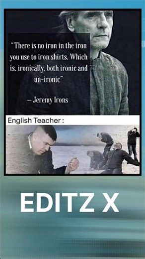 🤣 When One Quote Breaks Every English Teacher’s Brain | Jeremy Irons Meme 😂 #memes #funnymeme