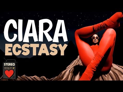 Ciara - Ecstasy (Lyrics) [New R&B Song 2025]