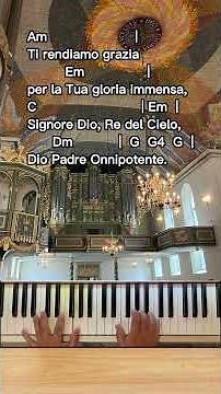 TUTORIAL GLORIA DI LOURDES VERSIONE SEMPLIFICATA in DO maggiore per organo e chitarre