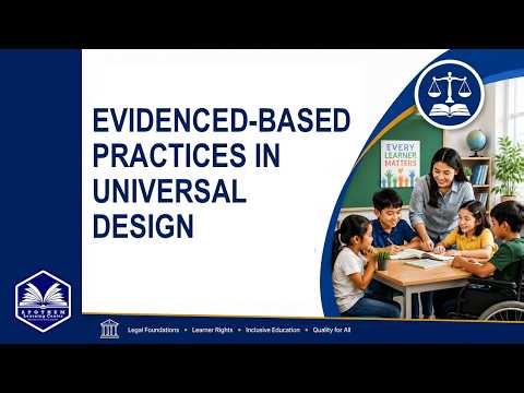 Evidence-Based Practices in Universal Design [Session 3]