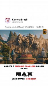 Naruto Live Action (Filme 2026 - Parte 2) ASSISTA NARUTO NO LINK DA BIO . #naruto #anime #narutoshippuden #otaku #sakura #foryou #konohabrasil #fyp #sasuke #pain | Konoha Brasil