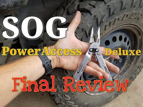SOG PowerAccess deluxe final review *long term* multitool use