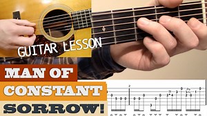 "Man of Constant Sorrow" (Instrumental) | Norman Blake Style - Guitar Lesson with TAB
