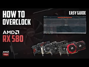 How to Overclock / Undervolt AMD RX 580 (2019) | Easy Guide Tutorial (AMD Wattman)