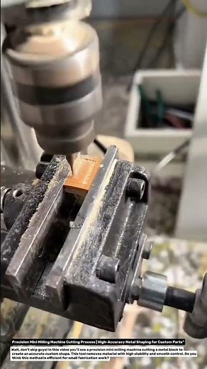 Precision Mini Milling Machine Cutting Process | High-Accuracy Metal Shaping for Custom Parts".