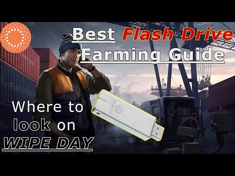 TARKOV FLASH DRIVE FARMING GUIDE! BEST WAY TO FIND FLASH DRIVES FAST! TARKOV WIPE GUIDE!