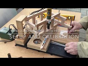 Pantograph Router with Proxxon 50EF Setup and calibration