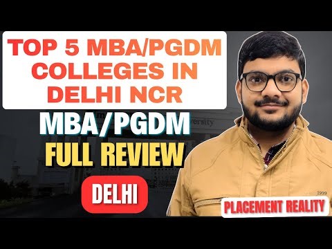 Top 5 MBA & PGDM Colleges in Delhi NCR 2026 | Best B-Schools for Management Studies