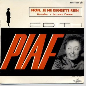 Edith Piaf - Non, Je Ne Regrette Rien