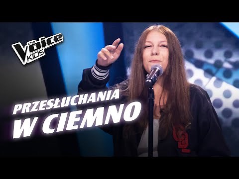 Zosia Wójcik - „Enemy” - Przesłuchania w ciemno | The Voice Kids Poland 8