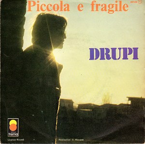 Drupi - Piccola E Fragile