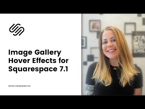 How to create filter hover effects for image galleries in Squarespace 7.1 // Squarespace Tutorial