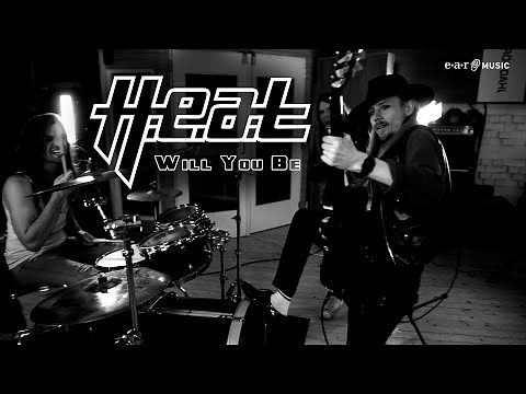 H.E.A.T 'Will You Be' - Official Video