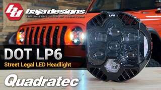 Baja Designs DOT LP6 LED Headlight Review & Installation | Jeep JL & Gladiator JT