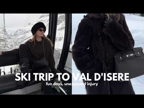 Ski trip to Val d’Isère⎢fun days, unexpected injury