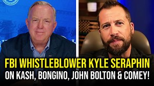 🚨🇺🇸 FBI Whistleblower Kyle Seraphin on Kash, Bongino, John Bolton & Comey! Kyle Seraphin is a former FBI agent and whistleblower who is the host of "The Kyle Seraphin Show. FOLLOW Kyle Seraphin on X: @KyleSeraphin WATCH: youtube.com/@KyleSeraphin SUPPORT OUR WORK https://www.judicialwatch.org/donate/thank-youtube/ VISIT OUR WEBSITE http://www.judicialwatch.org | Judicial Watch
