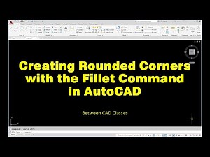 Creating Rounded Corners with the Fillet Command in AutoCAD