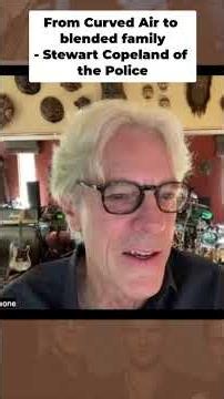 Curved Air's Sonja, Stewart Copeland's EX, A Musical Journey, Stewart Copeland of the Police