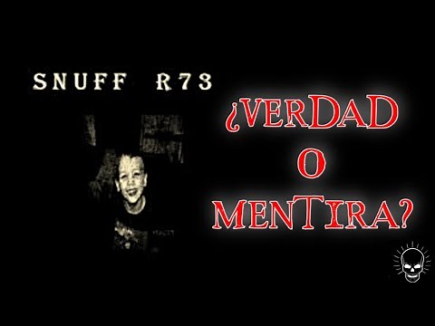 SNUFF R73: El peor video de la DEEP WEB o otra MENTIRA de Internet